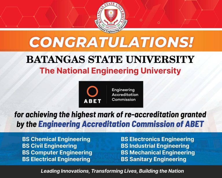 Batangas State University’s Engineering Programs achieve Highest Re-Accreditation from Global Accreditor—EAC-ABET